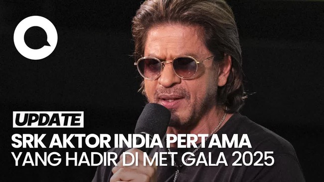 Video: Menanti Debut Shah Rukh Khan di Met Gala 2025